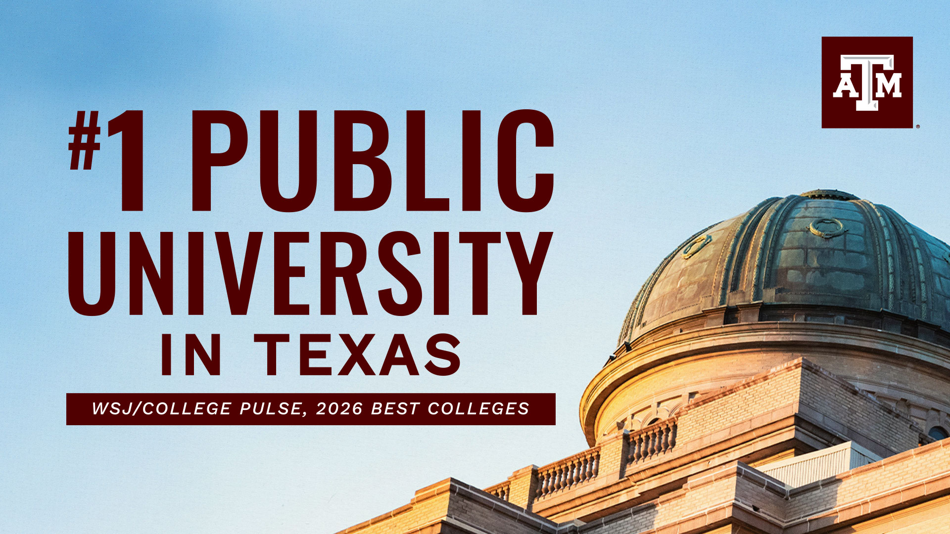 Social media graphic showing Texas A&M's ranking of #1 in Texas on top of a photo of campus architecture