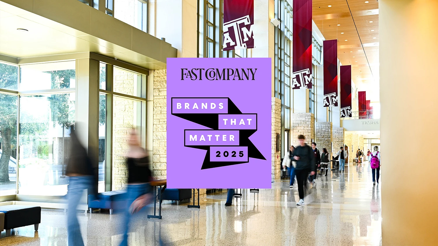 The Fast Company Brands that Matter logo over a photo of the 12th Man Hall at the Memorial Student Center