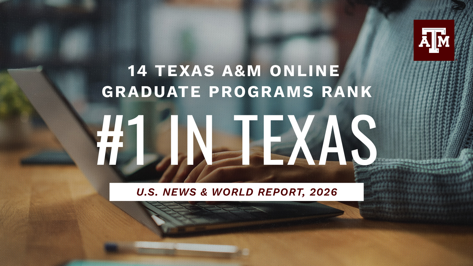 Ranking graphic showing Texas A&M graduate programs ranking number 1 in Texas