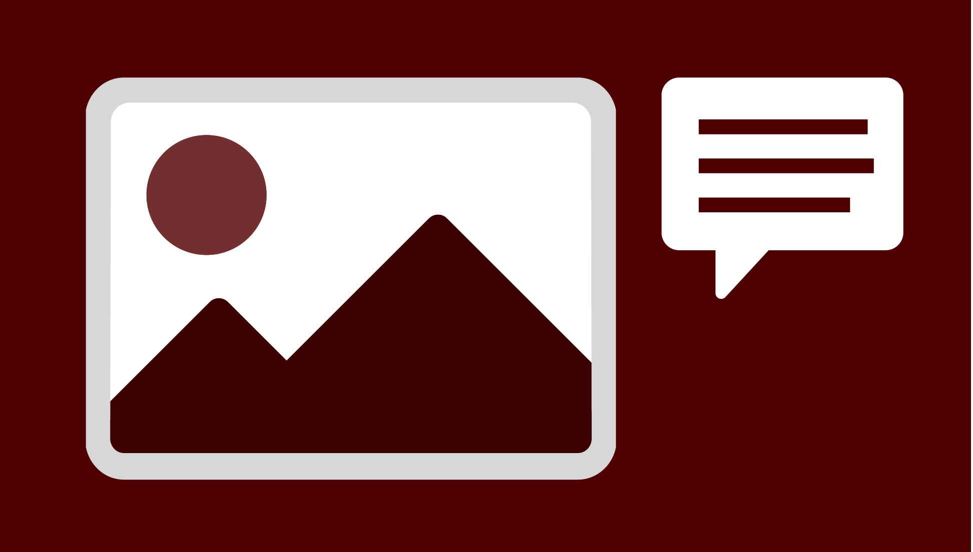 A vector graphic of a default image, with a mountain and sun, and a chat box to the right of it